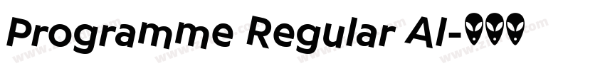 Programme Regular Al字体转换